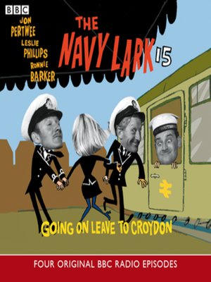 cover image of Navy Lark, the 15 Going On Leave